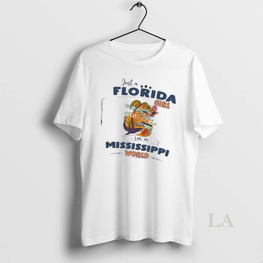 Original Just A Florida Girl In A Mississippi World Map