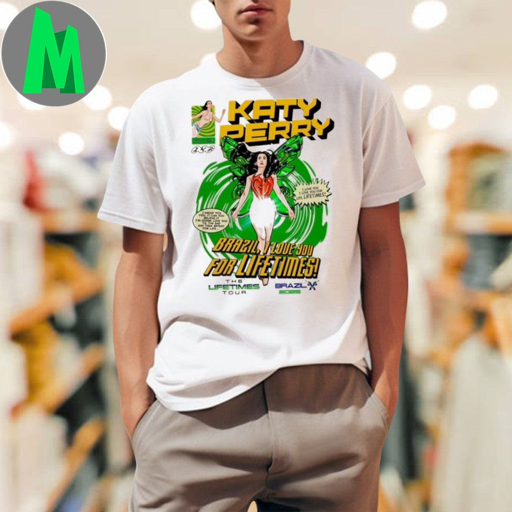 Original Katy Perry Brazil Loves You For Lifetimes Tour Shirt