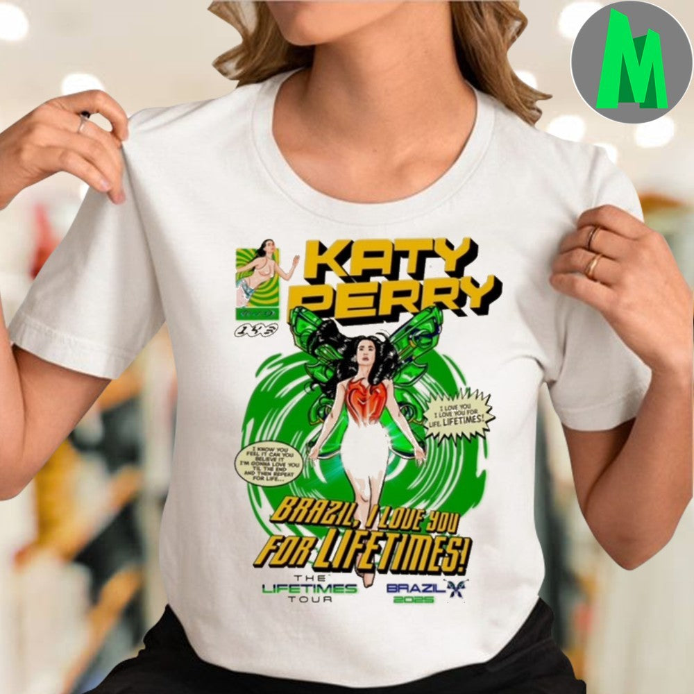 Original Katy Perry Brazil Loves You For Lifetimes Tour Shirt