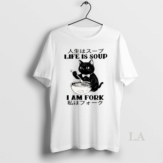 Original Life Is Soup Cat Humor I Am Fork Meme