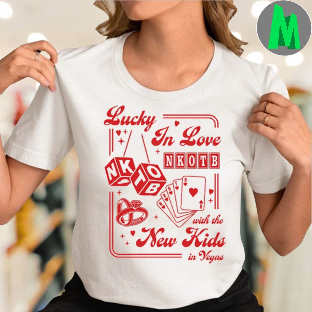 Original Lucky In Love Las Vegas With The New Kids In Vegas Shirt