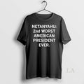 Original Netanyahu 2nd Worst American President Ever