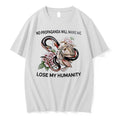 Original No Propaganda Will Make Me Lose My Humanity Snake Rabbit Tshirts Jpg