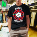 Original ROULETTE Big Deal Bobby Kang Shirt