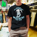 Original Savior Of Suffering Malachi the Mad Shirt