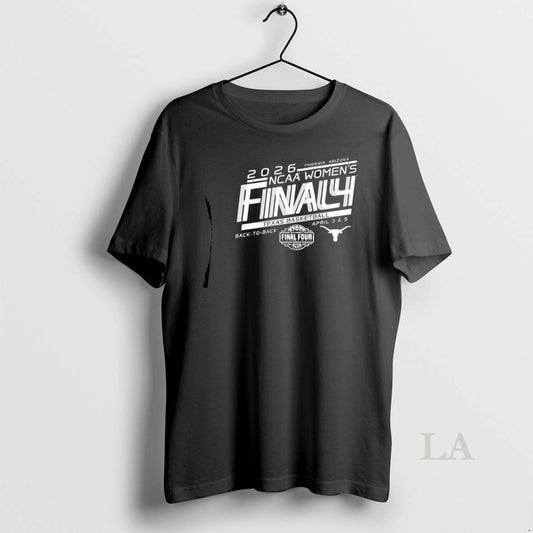 Original Texas Longhorns Back To Back 2026 Womens Basketball Final Four