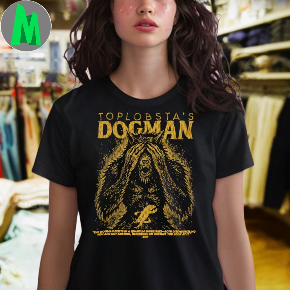 Original Toplobsta Dog Man Shirt