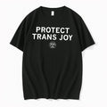 Original Trans Up Front Protect Trans Joy Tee Tshirts Jpg