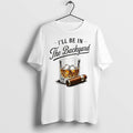 Original Whiskey Cigar Ill Be In The Backyard Fathers Day Tshirts Jpg