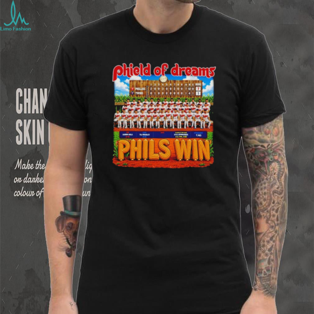 Philadelphia Phillies Phield of Dreams Phils Win shirt