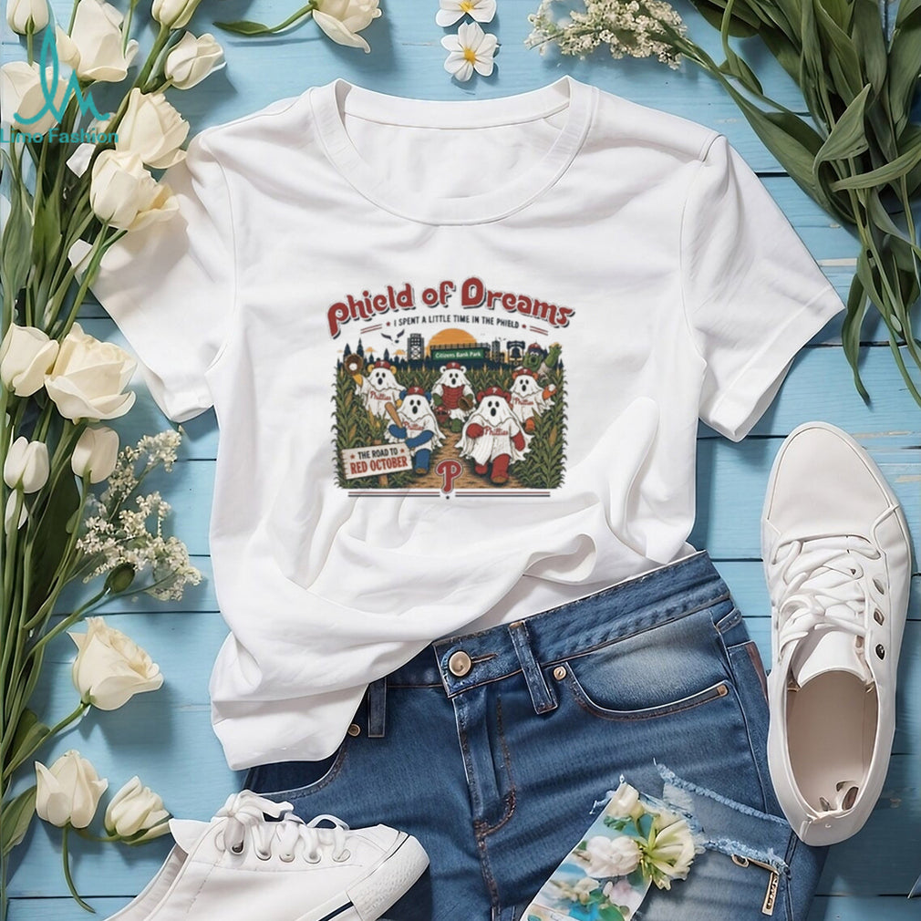 Phillies Phield Of Dreams Road Red October Ghost Dancing Shirt