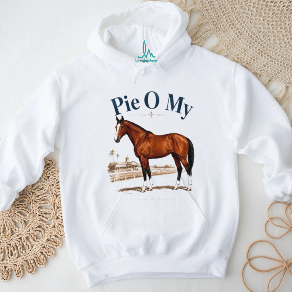 Pie O My Hardcore Italians Horse Racing shirt
