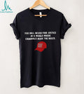Political Satire Red Hat Criminals Make The Rules Shirt
