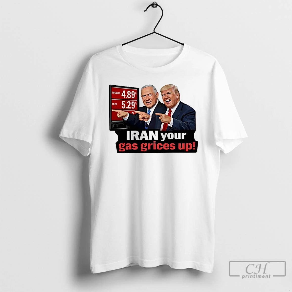 Premium Benjamin Netanyahu And Donald Trump Iran Your Gas Prices Up Meme T Shirts Sweater
