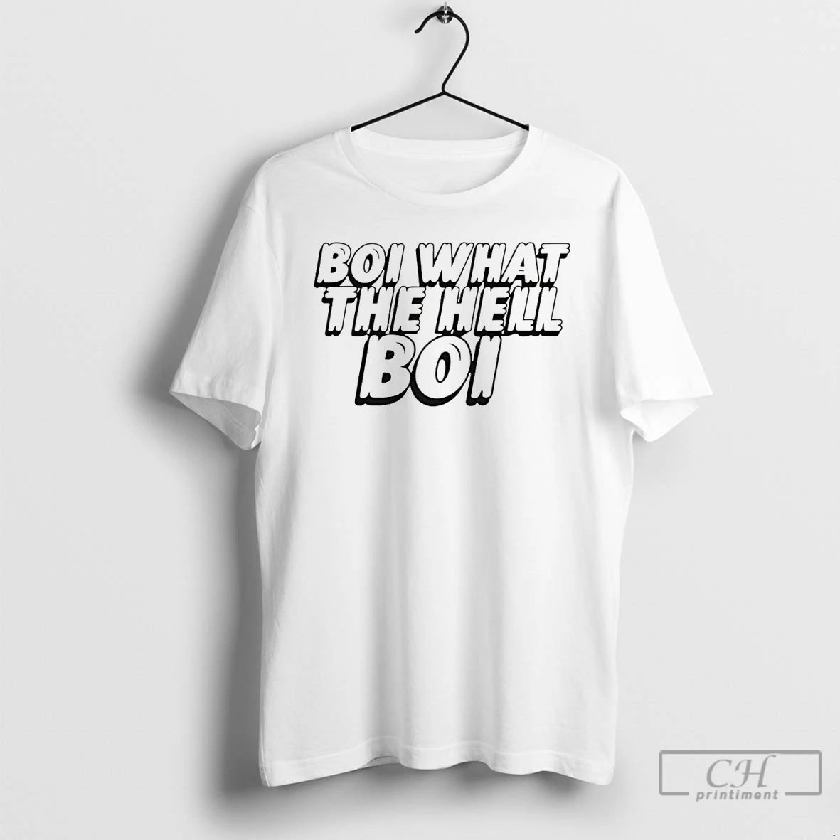Premium Boi What The Hell Boi