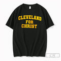 Premium Cleveland For Christ Tee