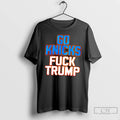 Premium Go Knick S Fuck Trump Bold Basketball Finals Tee