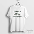Premium The Green Bay Packers Own Hammond Indiana Bears Tee