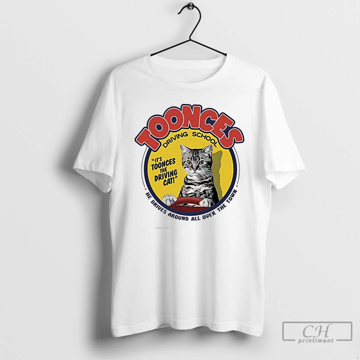 Premium Toonces Driving School He Drives Around All Over The Town Cat T Shirts Sweater