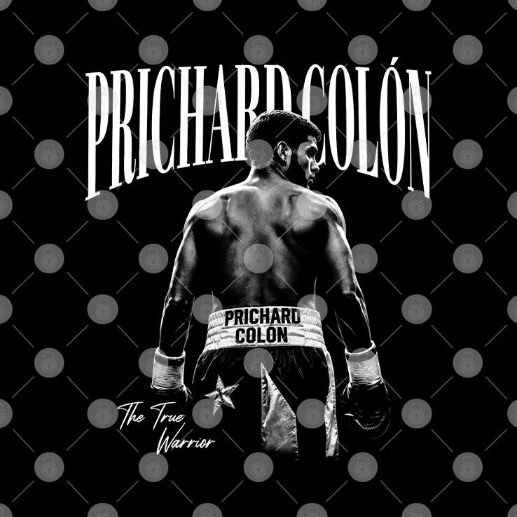 Prichard Colon The True Warrior Boxing T Shirt