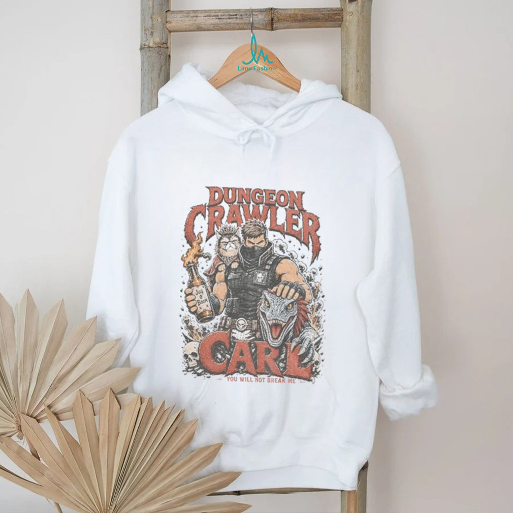 Princess Donut And Mongo Graphic Dungeon Crawler Carl you will not break me shirt