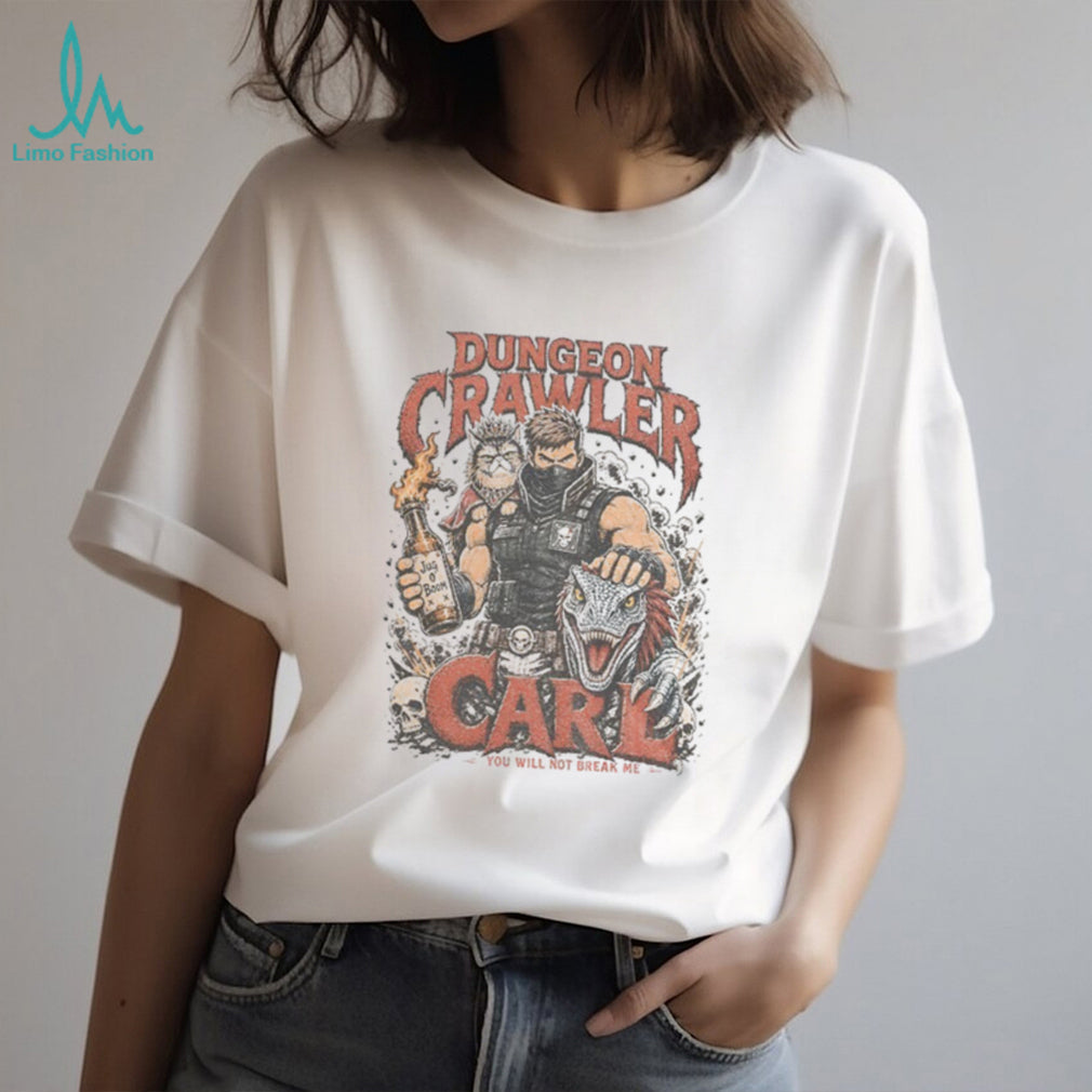 Princess Donut And Mongo Graphic Dungeon Crawler Carl you will not break me shirt