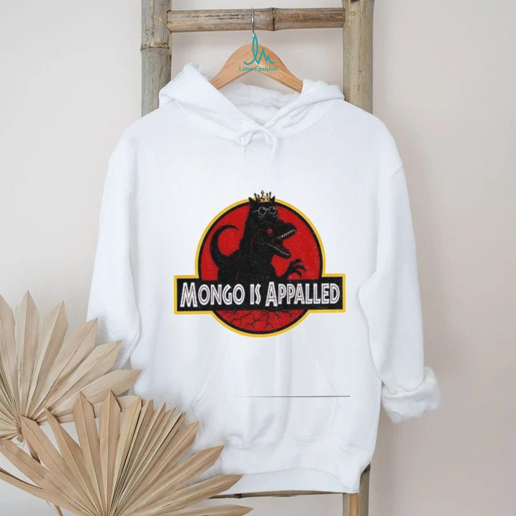 Princess Donut and Mongo Mongo is appalled shirt