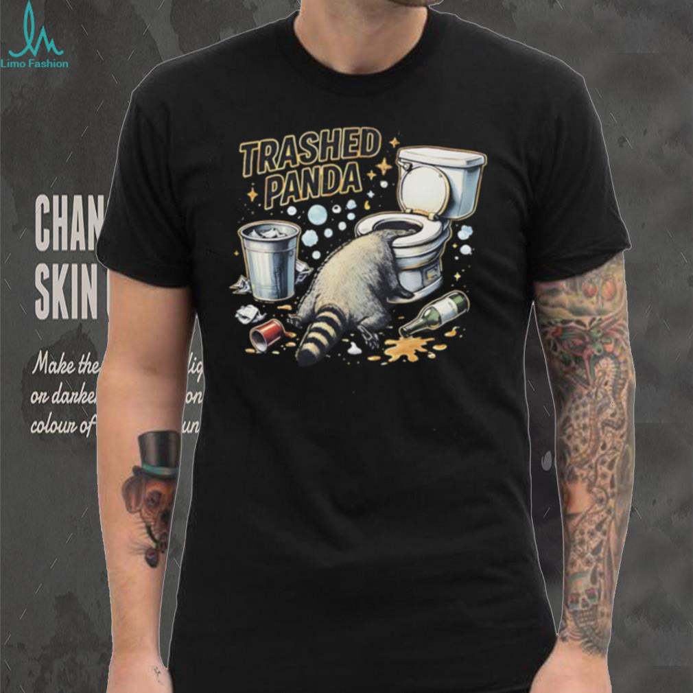 Raccoon trashed Panda funny shirt