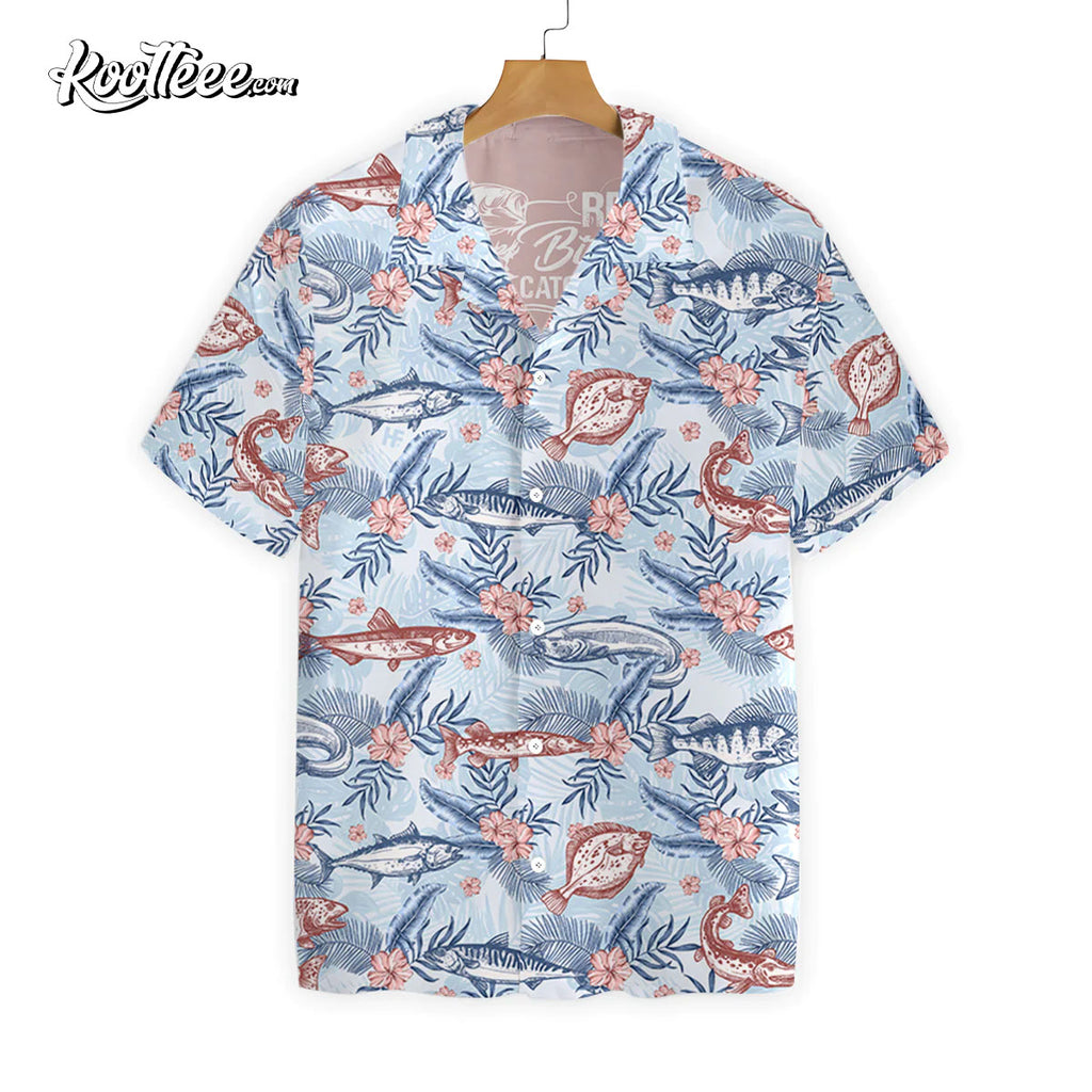 Reel Bitches Catch Fishes Hawaiian Shirt
