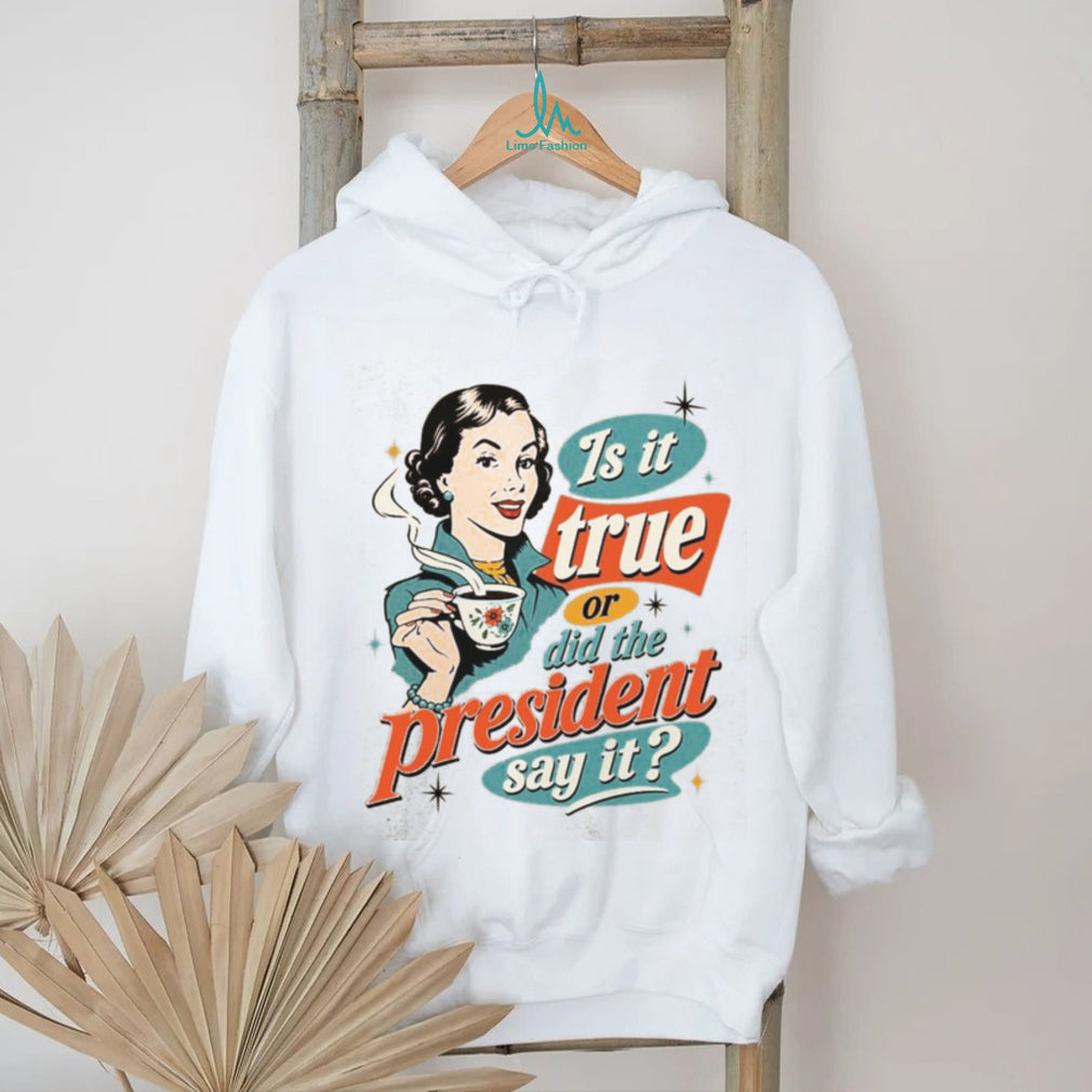 Retro Vintage Housewife Coffee President Politics Humor Shirt