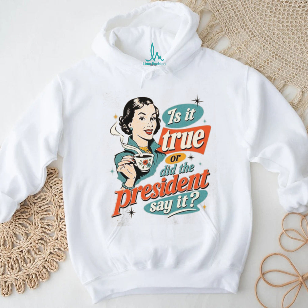 Retro Vintage Housewife Coffee President Politics Humor Shirt