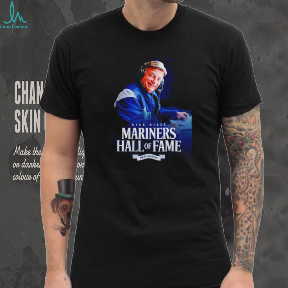 Rick Rizzs Mariners Hall of Fame Next Season Mariners 50 shirt