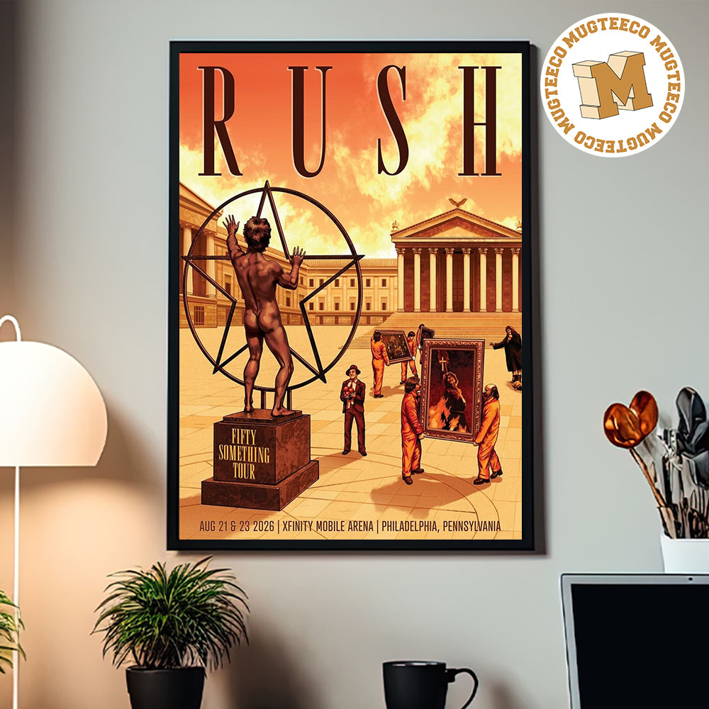 Rush Philadelphia Pennsylvavia 2026 Event Poster At Xfinity Mobie Arena On August 21 And 23 2026 Home Decor Poster Canvas