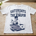Saturdays Are For The Kingpin Pledge Shirt