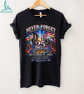 September 11 25th Anniversary Never Forget US Flag Shirt