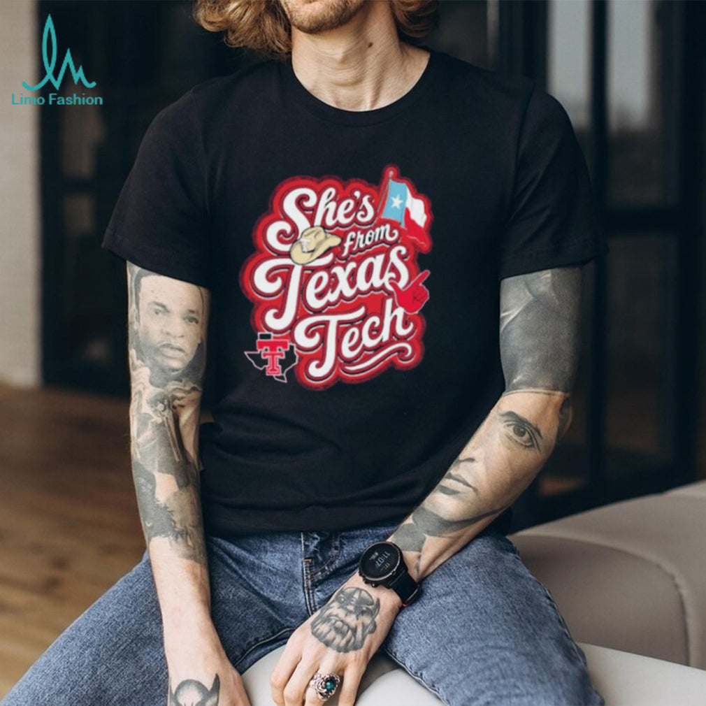 She’s From Texas Tech Red Raiders Back Roads shirt