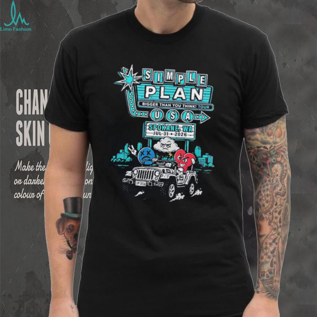 Simple Plan bigger than you think USA Spokane WA Jul 31 2026 graphic car shirt