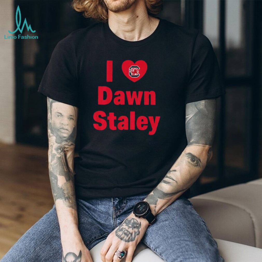 South Carolina Basketball I love Dawn Staley shirt