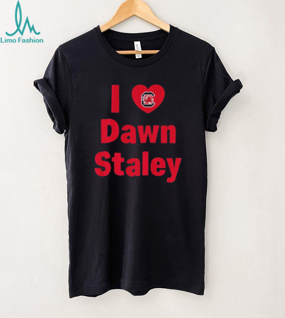 South Carolina Basketball I love Dawn Staley shirt