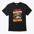 Stop Flipping The Milk Lunch Lady Cafeteria Worker T Shirt
