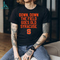 Syracuse Orange Down Down The Field Goes Old Syracuse Fight Song Sport logo shirt