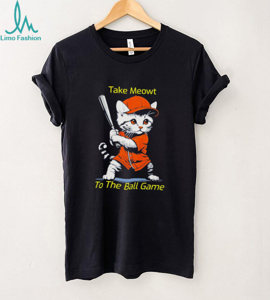 Take Meowt to the Ball Game Shirt