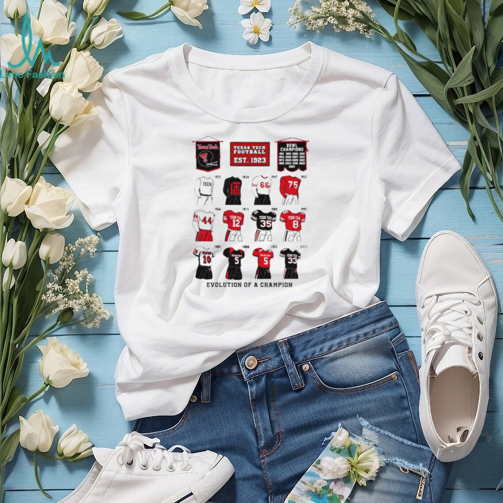 Texas Tech Football Evolution of a Champion shirt