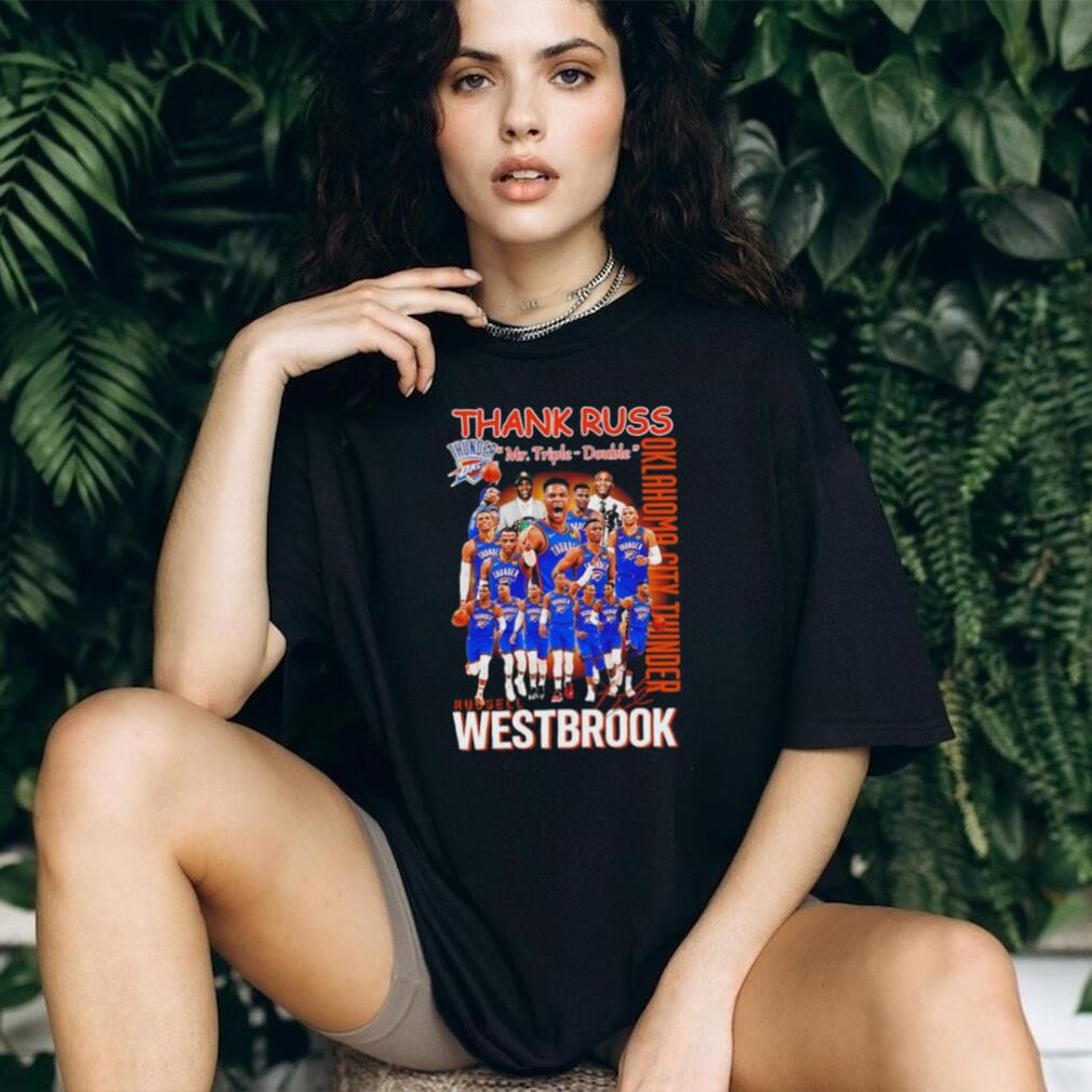 Thank Russ Mr Triple Double OKC Thunder Russell Westbrook Signature T Shirt