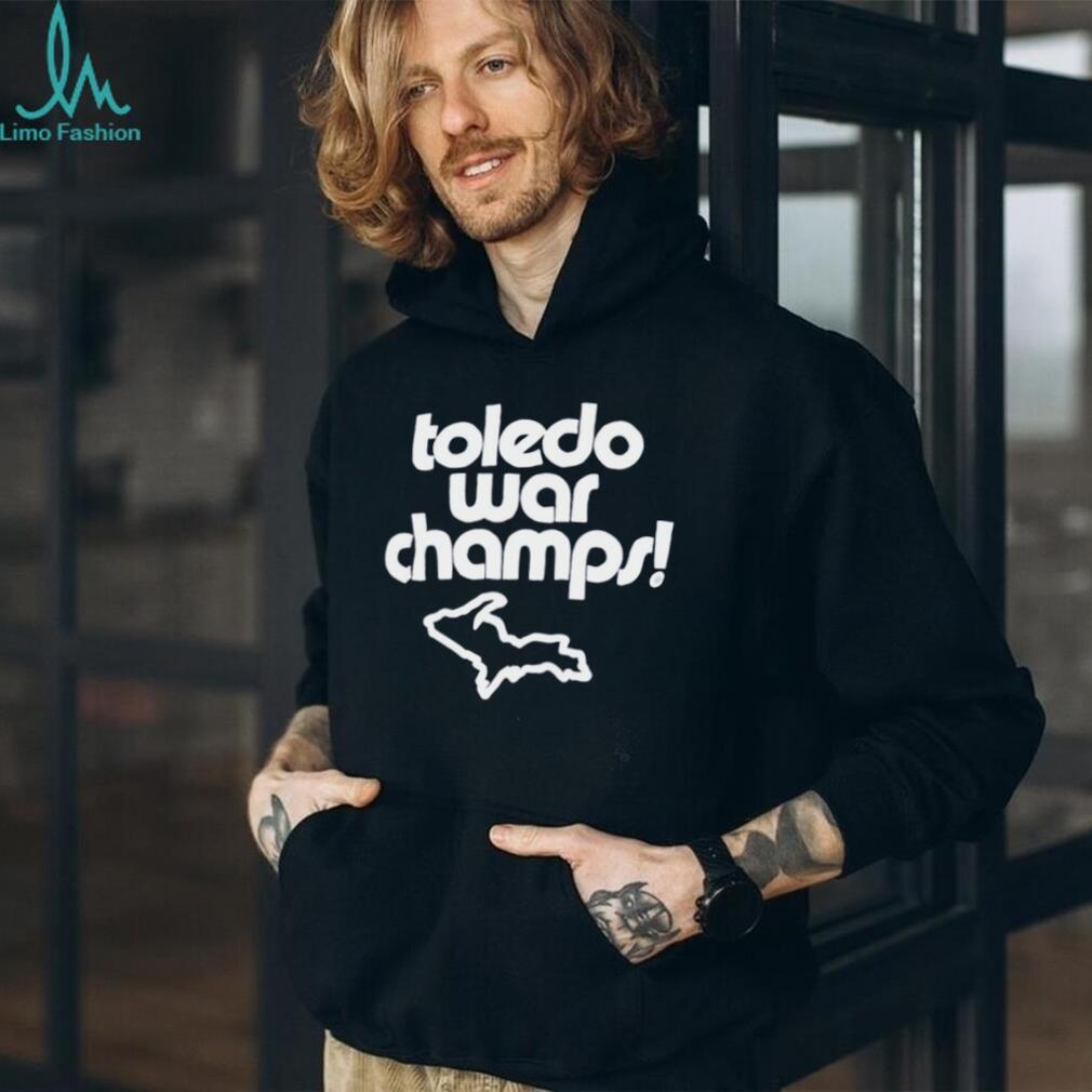 Toledo war champs Upper Peninsula of Michigan map graphic shirt