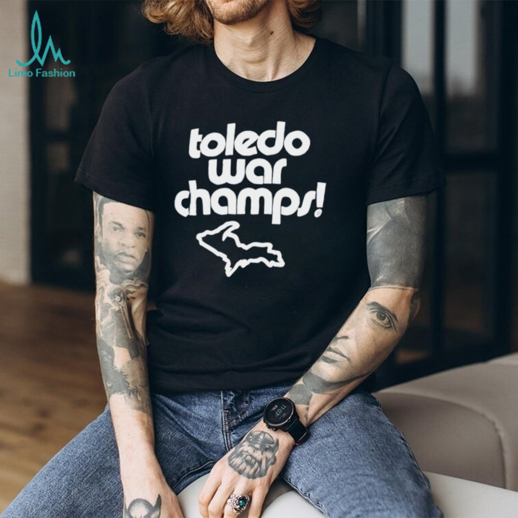 Toledo war champs Upper Peninsula of Michigan map graphic shirt