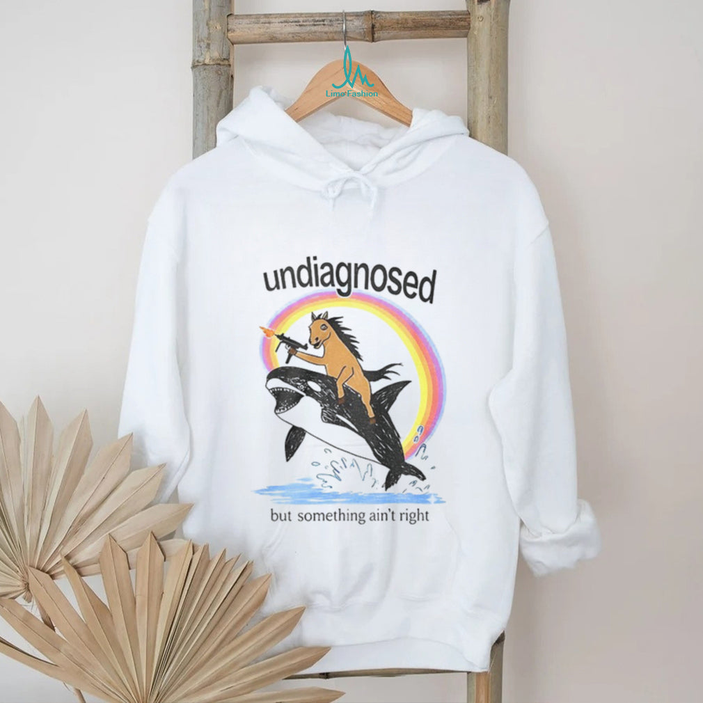 Undiagnosed But Something Aint Right Horse Riding Orca With Gun shirt
