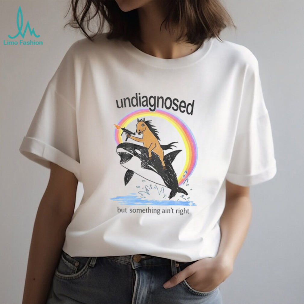 Undiagnosed But Something Aint Right Horse Riding Orca With Gun shirt