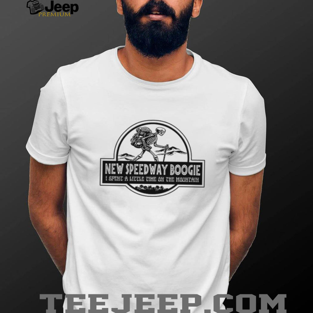 Grateful Dead New Speedway Boogie Hiking Skeleton Mountain Shirt