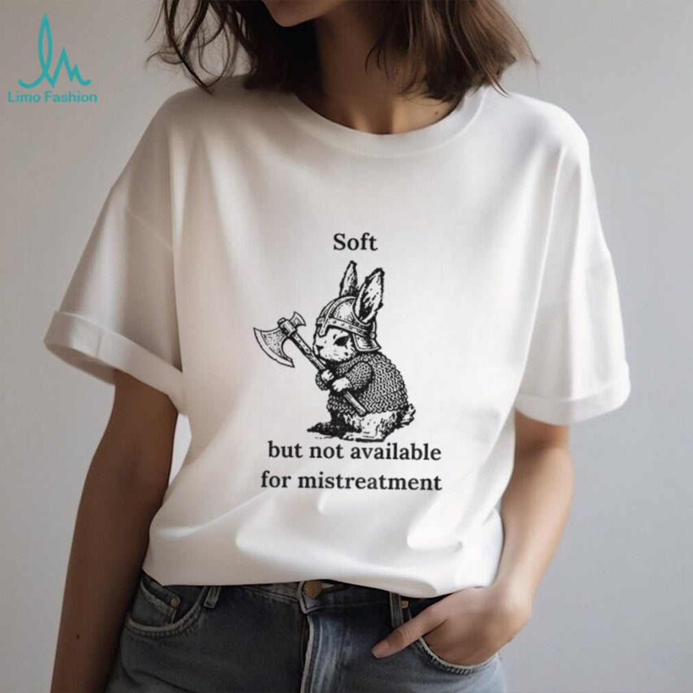 Warrior Bunny Graphic soft but not available for mistreatment shirt